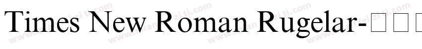 Times New Roman Rugelar字体转换